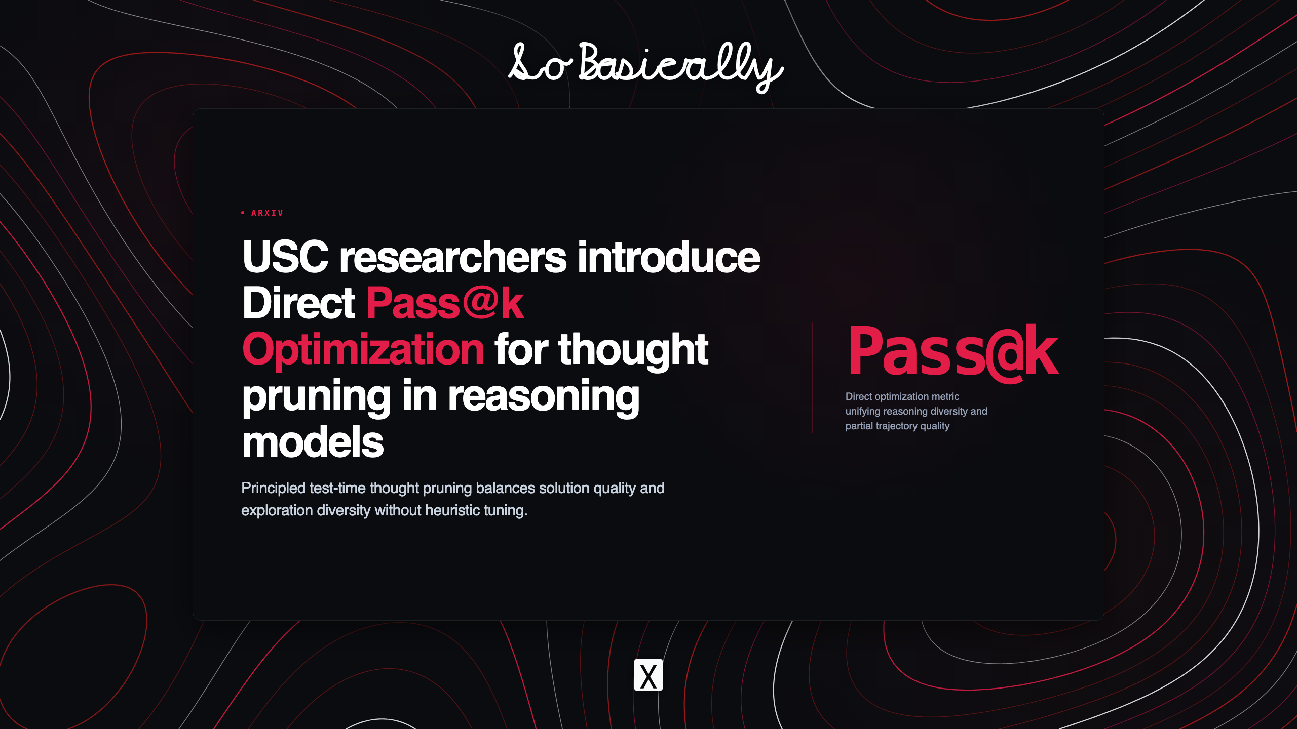 Topographic elevation contour card for USC researchers introduce Direct Pass@k Optimization for thought pruning in reasoning models